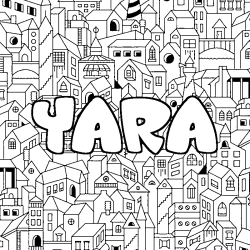 Coloriage prénom YARA - décor Ville