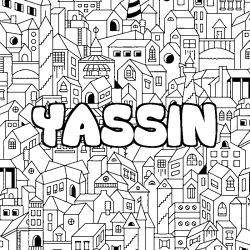 Coloriage prénom YASSIN - décor Ville