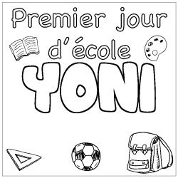 Coloriage prénom YONI - décor Premier jour d'école