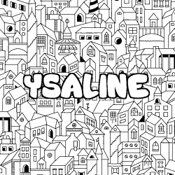 Coloriage prénom YSALINE - décor Ville