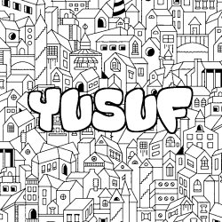 Coloriage pr&eacute;nom YUSUF - d&eacute;cor Ville