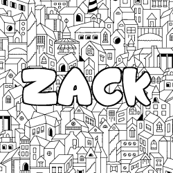Coloriage pr&eacute;nom ZACK - d&eacute;cor Ville