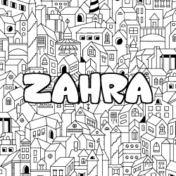 Coloriage prénom ZAHRA - décor Ville