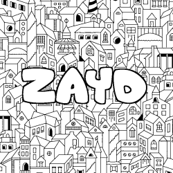 Coloriage pr&eacute;nom ZAYD - d&eacute;cor Ville