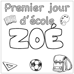 Coloriage ZO&Eacute; - d&eacute;cor Premier jour d'&eacute;cole