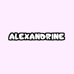 Coloriage prénom ALEXANDRINE