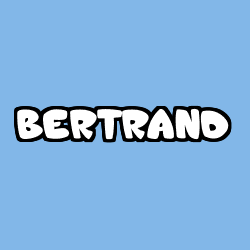 Coloriage prénom BERTRAND