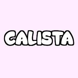 Coloriage prénom CALISTA