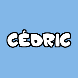 Coloriage pr&eacute;nom C&Eacute;DRIC