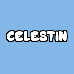 Coloriage prénom CELESTIN