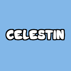 Coloriage pr&eacute;nom CELESTIN