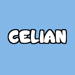 Coloriage pr&eacute;nom CELIAN