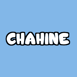 Coloriage pr&eacute;nom CHAHINE