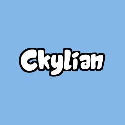 Coloriage pr&eacute;nom Ckylian