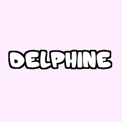 Coloriage prénom DELPHINE