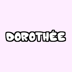 DOROTH&Eacute;E