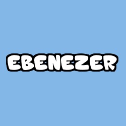 Coloriage prénom EBENEZER