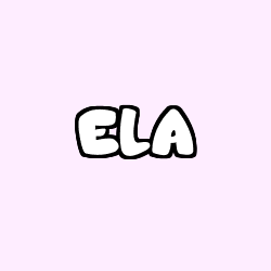 Coloriage pr&eacute;nom ELA