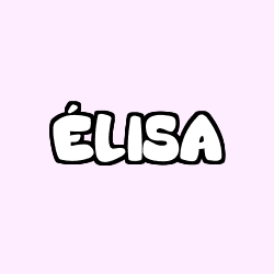 Coloriage prénom ÉLISA