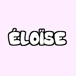 Coloriage pr&eacute;nom &Eacute;LO&Iuml;SE