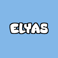 Coloriage pr&eacute;nom ELYAS