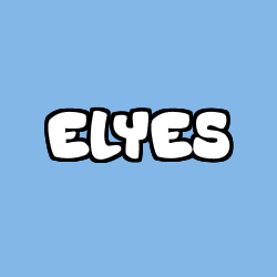 Coloriage prénom ELYES
