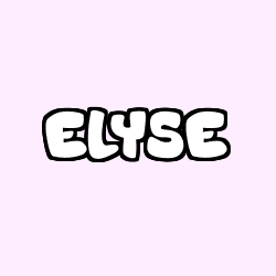 Coloriage pr&eacute;nom ELYSE