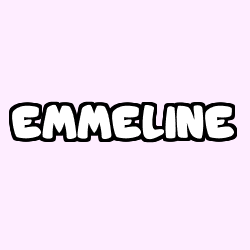 EMMELINE