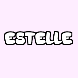 Coloriage pr&eacute;nom ESTELLE