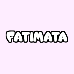 Coloriage pr&eacute;nom FATIMATA