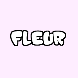 Coloriage pr&eacute;nom FLEUR