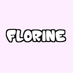 Coloriage pr&eacute;nom FLORINE