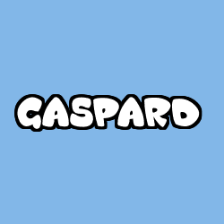 Coloriage pr&eacute;nom GASPARD