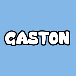 Coloriage pr&eacute;nom GASTON