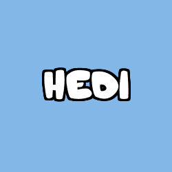 Coloriage pr&eacute;nom HEDI