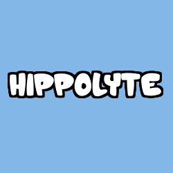 Coloriage pr&eacute;nom HIPPOLYTE