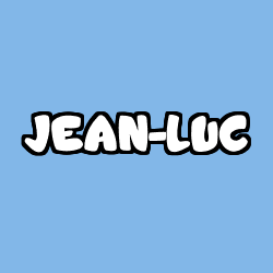 Coloriage prénom JEAN-LUC