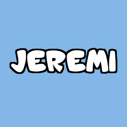 Coloriage prénom JEREMI