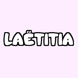 Coloriage pr&eacute;nom LA&Euml;TITIA