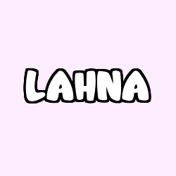 Coloriage prénom LAHNA