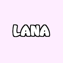 Coloriage pr&eacute;nom LANA