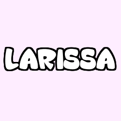 Coloriage prénom LARISSA