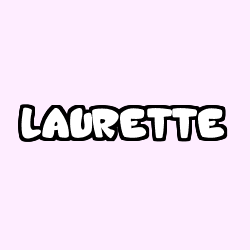 Coloriage prénom LAURETTE
