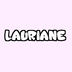 Coloriage pr&eacute;nom LAURIANE