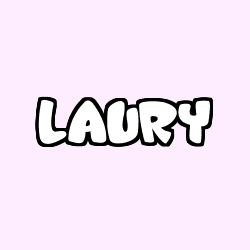 Coloriage pr&eacute;nom LAURY