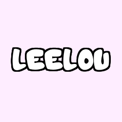 Coloriage pr&eacute;nom LEELOU