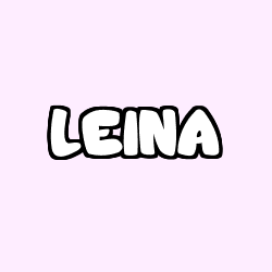 Coloriage pr&eacute;nom LEINA