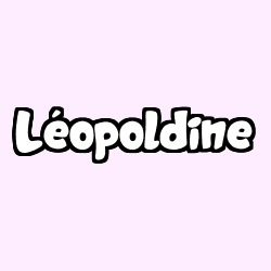 Coloriage pr&eacute;nom L&eacute;opoldine