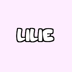 Coloriage pr&eacute;nom LILIE