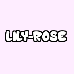 Coloriage prénom LILY-ROSE